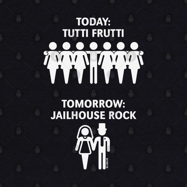 Today: Tutti Frutti – Tomorrow: Jailhouse Rock (Stag Party / White) by MrFaulbaum